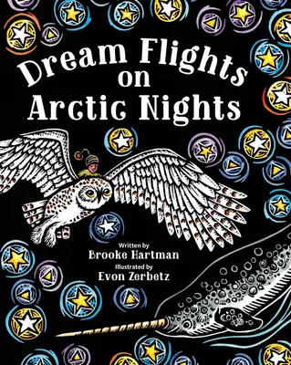Lety snov za arktických nocí - Dream Flights on Arctic Nights