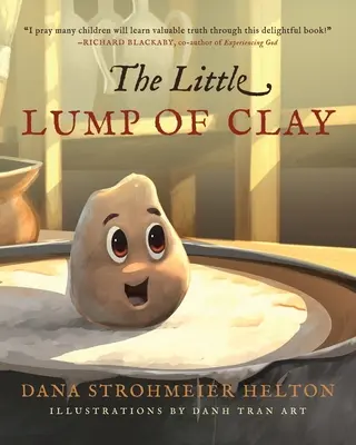 Malá hrudka hliny - The Little Lump of Clay