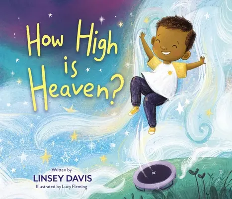 Ako vysoko je nebo? - How High Is Heaven?