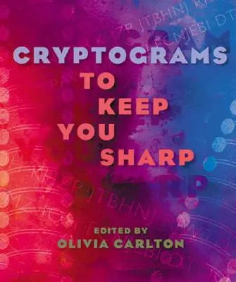 Kryptogramy, ktoré vás udržia v strehu - Cryptograms to Keep You Sharp