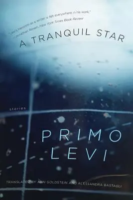 Pokojná hviezda: Príbehy - A Tranquil Star: Stories