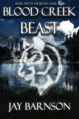 Krvavá príšera z potoka - Blood Creek Beast