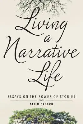 Žiť naratívny život - Living a Narrative Life