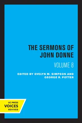 Kázne Johna Donna, zväzok VIII - The Sermons of John Donne, Volume VIII