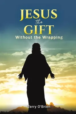 Ježiš: Darček bez obalu - Jesus: The Gift Without the Wrapping