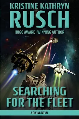 Hľadanie flotily: A Diving Novel: A Diving Novel - Searching for the Fleet: A Diving Novel