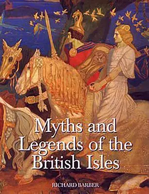 Mýty a legendy britských ostrovov - Myths & Legends of the British Isles