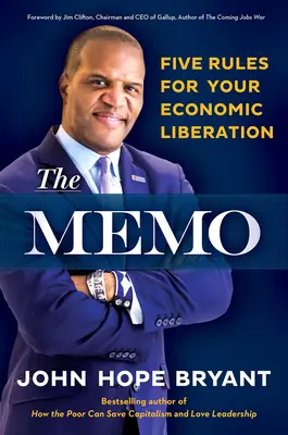 The Memo: Päť pravidiel pre vaše ekonomické oslobodenie - The Memo: Five Rules for Your Economic Liberation