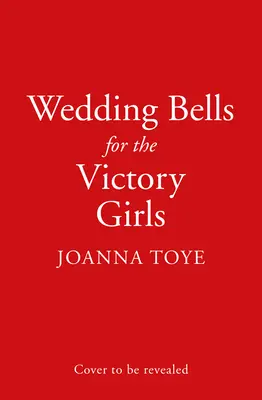 Svadobné zvony pre víťazné dievčatá - Wedding Bells for the Victory Girls