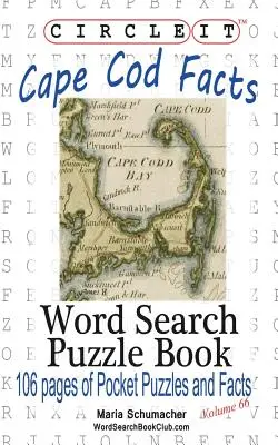 Zakrúžkujte, Cape Cod Facts, Hľadanie slov, Puzzle Book - Circle It, Cape Cod Facts, Word Search, Puzzle Book