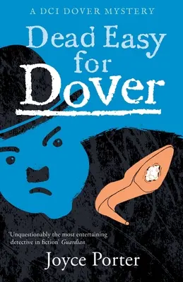 Pre Dover je to smrteľne ľahké - Dead Easy for Dover