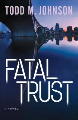 Osudová dôvera - Fatal Trust