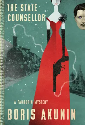 Štátny radca: Záhada Fandorinu - The State Counsellor: A Fandorin Mystery