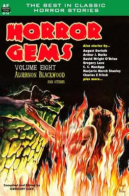 Skvosty hororu, ôsmy zväzok, Algernon Blackwood a iní - Horror Gems, Volume Eight, Algernon Blackwood and Others