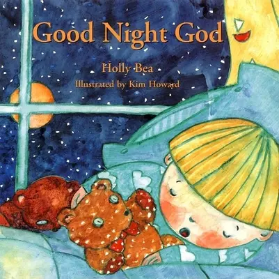 Dobrú noc, Bože - Good Night God