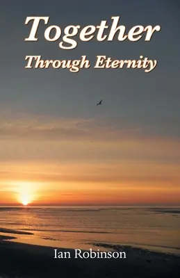 Spoločne cez večnosť - Together Through Eternity
