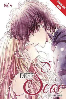 Hlboká jazva, zväzok 4: zväzok 4 - Deep Scar, Volume 4: Volume 4
