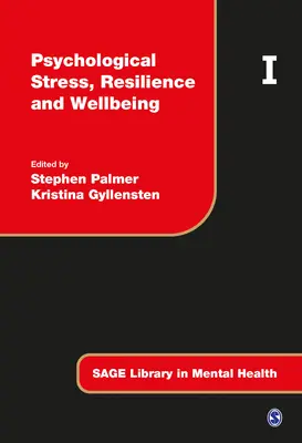 Psychologický stres, odolnosť a pohoda - Psychological Stress, Resilience and Wellbeing