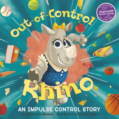 Out-Of-Control Rhino: Príbeh o kontrole impulzov - Out-Of-Control Rhino: An Impulse Control Story