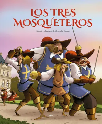 Los Tres Mosqueteros (Edicin lbum Ilustrado) / Traja mušketieri - Los Tres Mosqueteros (Edicin lbum Ilustrado) / The Three Musketeers