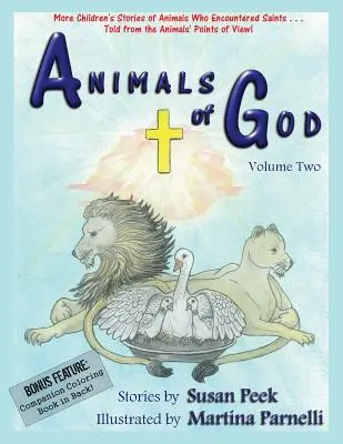 Božie zvieratá: Vydanie druhého dielu: Živočíchy a zvieratá - Animals of God: Volume Two
