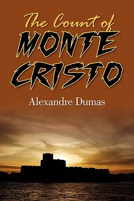 Gróf Monte Christo - The Count of Monte Cristo