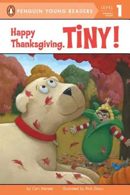 Šťastné Deň vďakyvzdania, Tiny! - Happy Thanksgiving, Tiny!