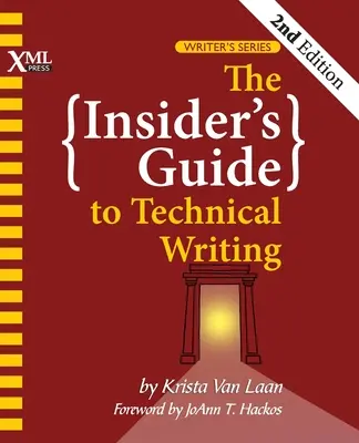 Zasvätený sprievodca technickým písaním - The Insider's Guide to Technical Writing