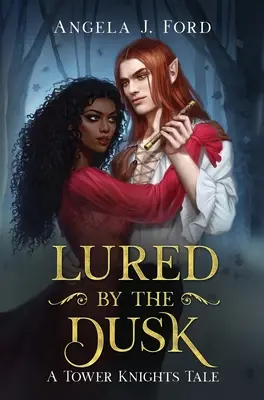 Vábení súmrakom: Gotický román - Lured by the Dusk: A Gothic Romance