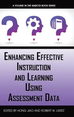 Zlepšenie efektívnej výučby a učenia sa pomocou údajov z hodnotenia - Enhancing Effective Instruction and Learning Using Assessment Data