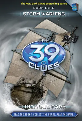 Varovanie pred búrkou (39 stôp, kniha 9): 9. diel [so 6 kartami] - Storm Warning (the 39 Clues, Book 9): Volume 9 [With 6 Cards]
