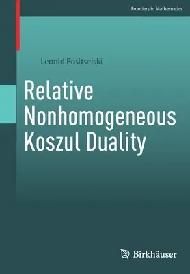 Relatívna nehomogénna Koszulova dualita - Relative Nonhomogeneous Koszul Duality