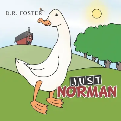 Just Norman: Revidované vydanie 2022 - Just Norman: Revised Edition 2022