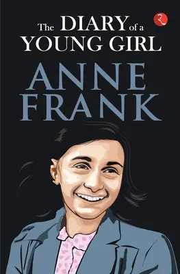 Denník mladého dievčaťa - The Diary of a Young Girl