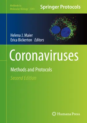 Koronavírusy: Metódy a protokoly - Coronaviruses: Methods and Protocols
