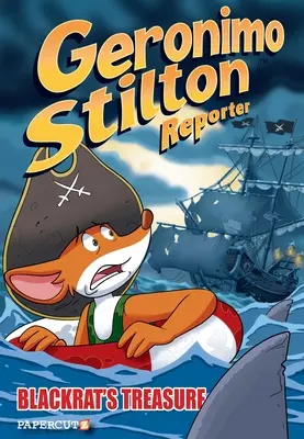 Geronimo Stilton Reportér č. 10: Poklad čiernej krysy - Geronimo Stilton Reporter #10: Blackrat's Treasure