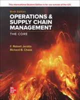 ISE Operations and Supply Chain Management: Základné informácie o riadení a manažmente - ISE Operations and Supply Chain Management: The Core