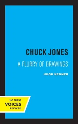 Chuck Jones: A Flurry of Drawingsvolume 3
