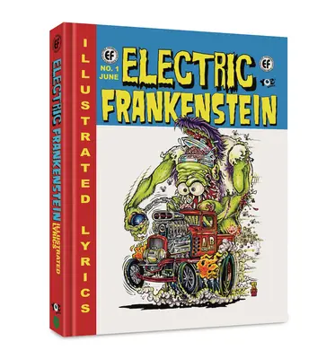 Elektrický Frankenstein: Ilustrované texty piesní - Electric Frankenstein: Illustrated Lyrics