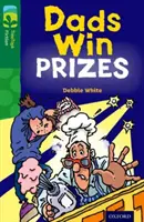Oxford Reading TreeTops Fiction: Level 12 More Pack B: Dads Win Prizes - Oxford Reading Tree TreeTops Fiction: Level 12 More Pack B: Dads Win Prizes