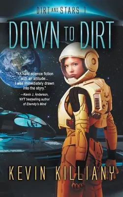 Až do špiny - Down to Dirt