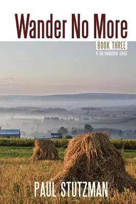Už sa netúlajte - Wander No More
