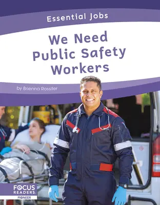 Potrebujeme pracovníkov verejnej bezpečnosti - We Need Public Safety Workers