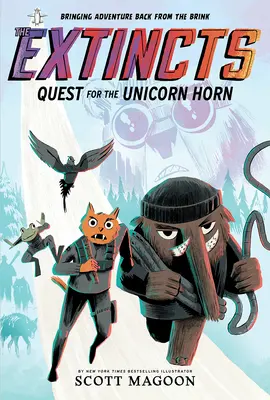 Vyhynutí: Pátranie po rohu jednorožca (the Extincts #1) - The Extincts: Quest for the Unicorn Horn (the Extincts #1)