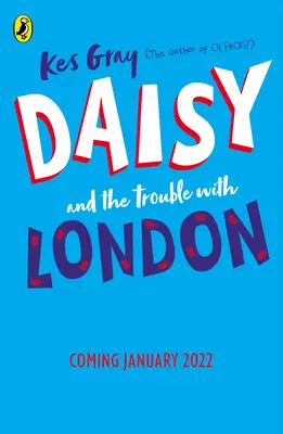 Daisy a problémy s Londýnom - Daisy and the Trouble With London