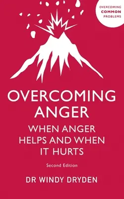 Prekonávanie hnevu: Kedy hnev pomáha a kedy škodí - Overcoming Anger: When Anger Helps and When It Hurts