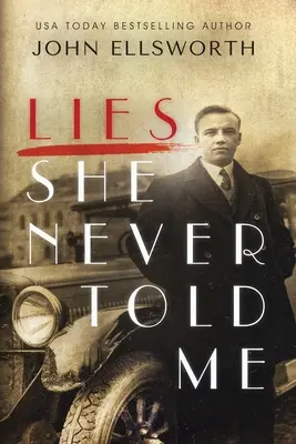Lži, ktoré mi nikdy nepovedala - Lies She Never Told Me