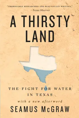 Žíznivá krajina: Boj o vodu v Texase - A Thirsty Land: The Fight for Water in Texas
