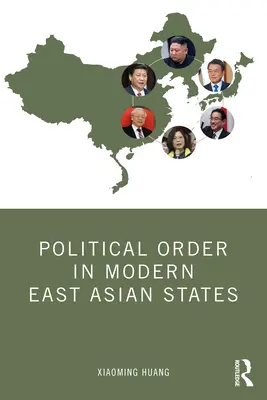 Politický poriadok v moderných štátoch východnej Ázie - Political Order in Modern East Asian States