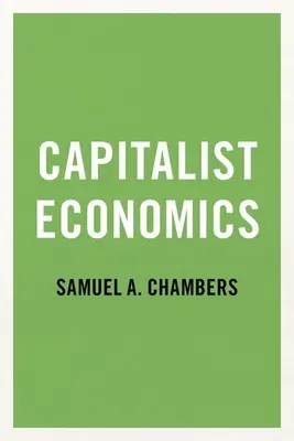 Kapitalistická ekonómia - Capitalist Economics